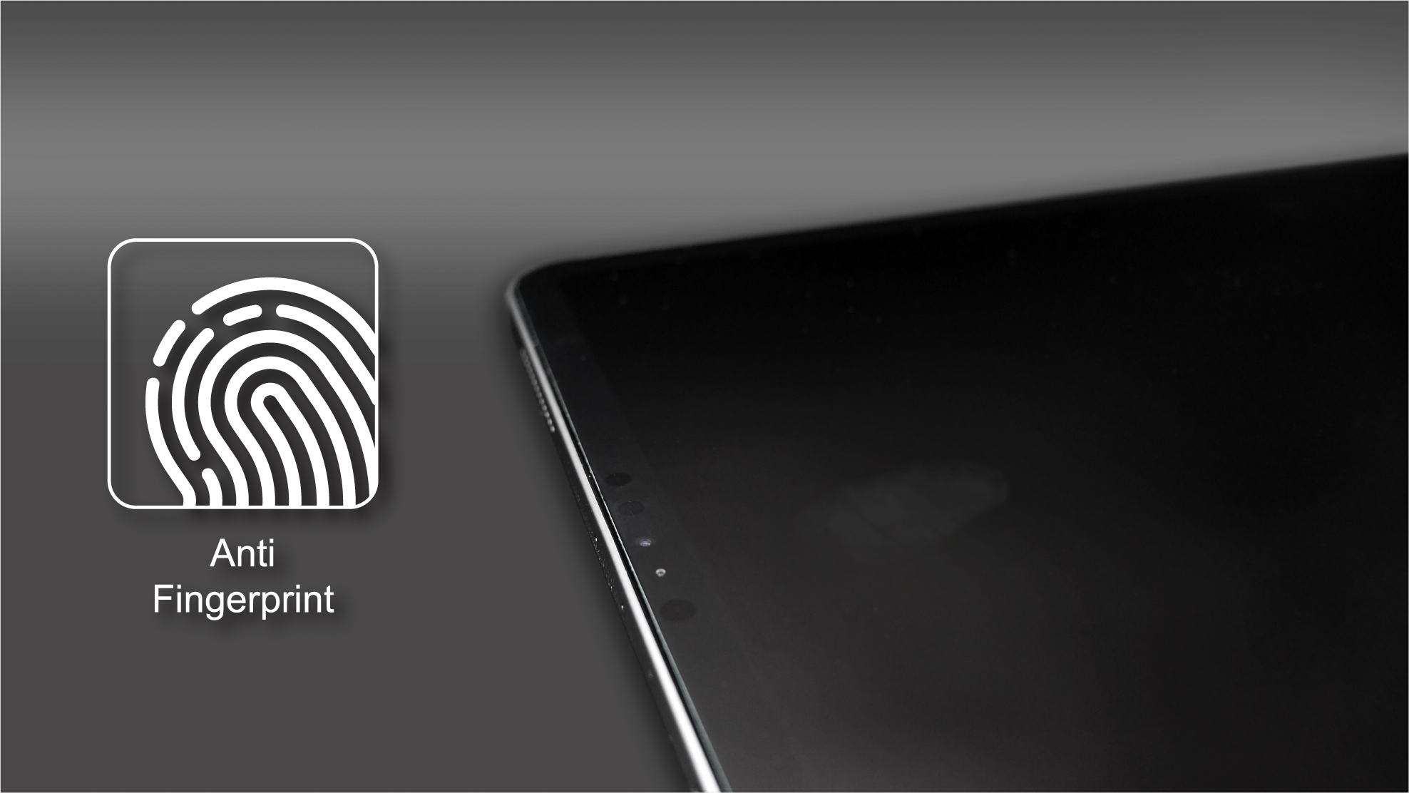 Anti Fingerprint Anti Fingerprint